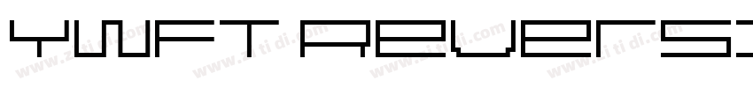 YWFT Reversion Regul字体转换
